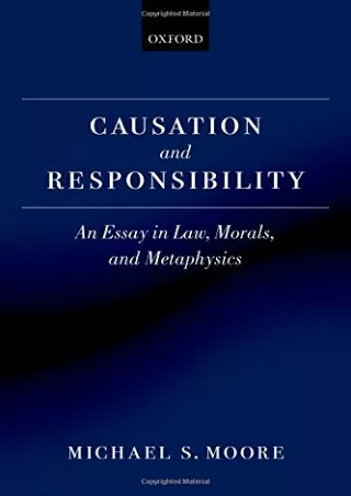 Read Ebook Pdf Causation and Responsibility: An Essay in Law, Morals, and Metaphysics