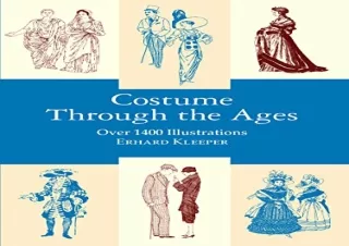 (PDF) Costume Through the Ages: Over 1400 Illustrations (Dover Fashion and Costu