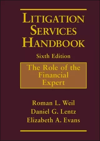 Read Book Litigation Services Handbook: The Role of the Financial Expert