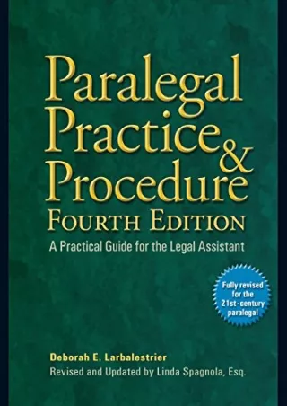 Download Book [PDF] Paralegal Practice & Procedure Fourth Edition: A Practical Guide for the Legal