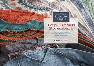 [PDF] The Knitter's Handy Book of Top-Down Sweaters: Basic Designs in Multiple S