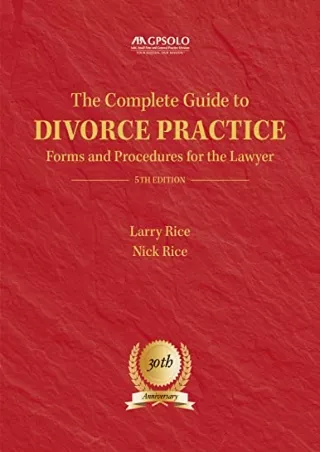 Read ebook [PDF] The Complete Guide to Divorce Practice: Forms and Procedures for the Lawyer,