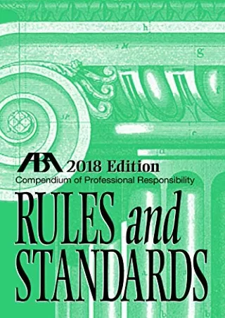 Pdf Ebook Compendium of Professional Responsibility Rules and Standards