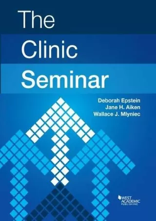 Read Book The Clinic Seminar (Coursebook)