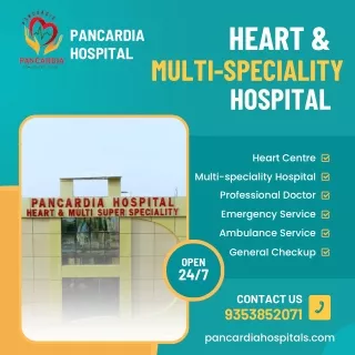 Experience Top-Tier Healthcare at Pancardia Hospital