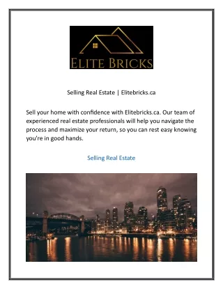 Selling Real Estate Elitebricks.ca