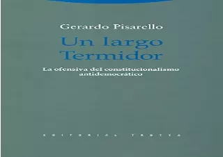 Download Un largo Termidor: La ofensiva del constitucionalismo antidemocrático (