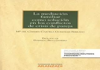 [PDF] La mediación familiar como solución en los conflictos de crisis de pareja