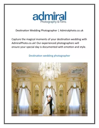 Destination Wedding Photographer Admiralphoto.co.uk