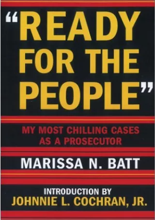 PDF/READ 'Ready for the People': My Most Chilling Cases as a Prosecutor