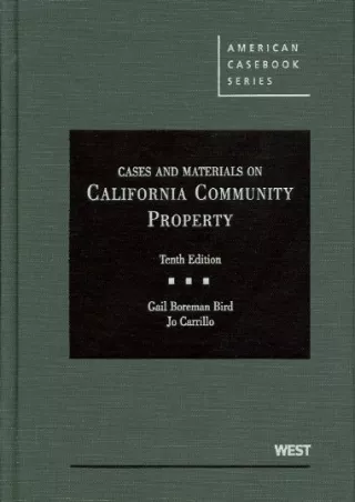 Download Book [PDF] Cases and Materials on California Community Property, 10th (American Casebook