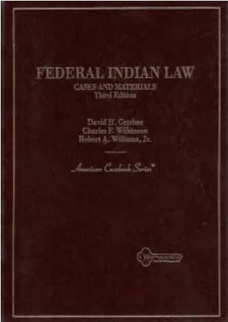 [PDF READ ONLINE] Cases and Materials on Federal Indian Law (American Casebook Series)