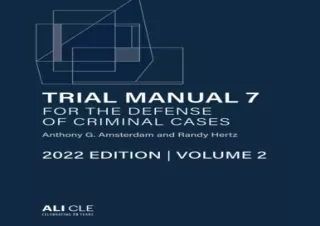 [EPUB] DOWNLOAD Trial Manual 7 for the Defense of Criminal Cases, Volume 2: 2022 Edition (Trial Manual 7 for the Defense