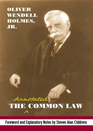 [PDF READ ONLINE] The annotated Common Law: with 2010 Foreword and Explanatory Notes (Legal