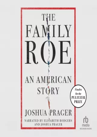 PDF/READ The Family Roe: An American Story