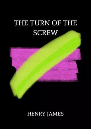 $PDF$/READ/DOWNLOAD The Turn of the Screw by henry james