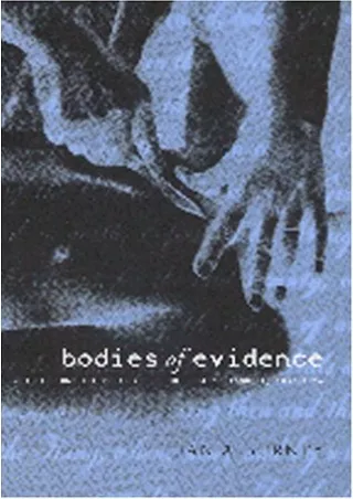 Download Book [PDF] Bodies of Evidence: Medicine and the Politics of the English Inquest, 1830-1926