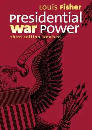 DOWNLOAD/PDF Presidential War Power: Third Edition, Revised