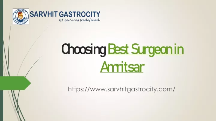 choosing best surgeon in amritsar