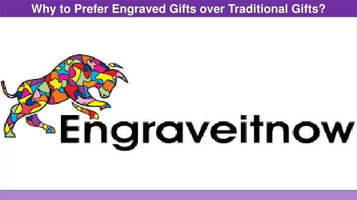 why to prefer engraved gifts over traditional