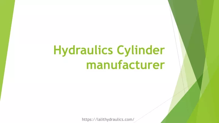 hydraulics cylinder manufacturer