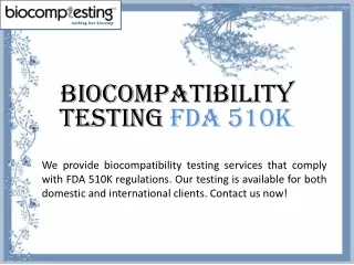 Biocompatibility Testing FDA 510K