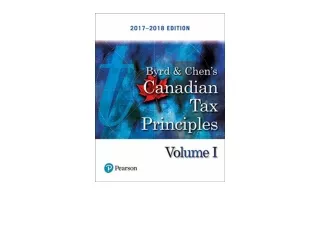 Kindle online PDF Canadian Tax Principles 2017 2018 Edition Plus Companion Websi