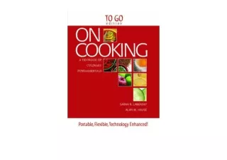 Download PDF On Cooking A Textbook of Culinary Fundamentals To Go Edition free a