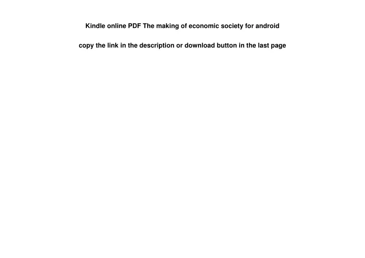 kindle online pdf the making of economic society