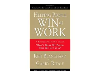 Download PDF Helping People Win at Work A Business Philosophy Called Don t Mark