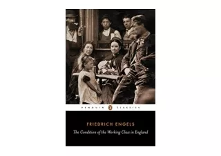 Kindle online PDF The Condition of the Working Class in England Penguin Classics