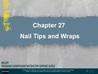 Chapter 27 Nails Tips and Wraps