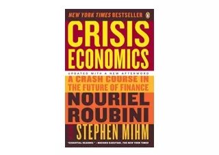 Kindle online PDF Crisis Economics A Crash Course in the Future of Finance for a