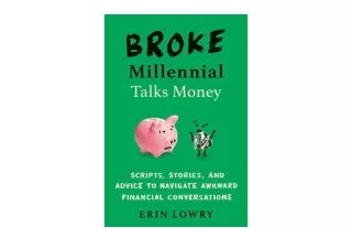Download Broke Millennial Talks Money Scripts Stories and Advice to Navigate Awk