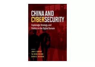 Download PDF China and Cybersecurity Espionage Strategy and Politics in the Digi