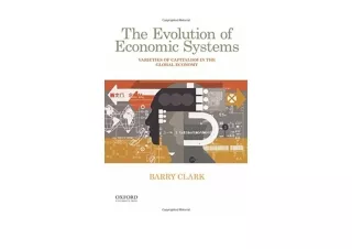 Download The Evolution of Economic Systems Varieties of Capitalism in the Global