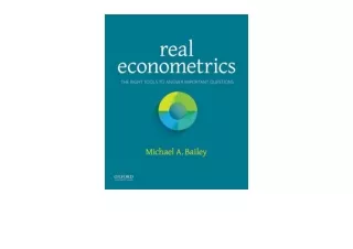 Ebook download Real Econometrics The Right Tools to Answer Important Questions f