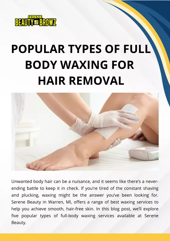 popular types of full body waxing for hair removal