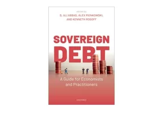 PDF read online Sovereign Debt A Guide for Economists and Practitioners free acc