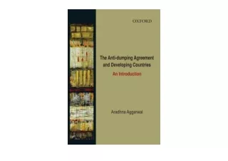 PDF read online The Anti Dumping Agreement and Developing Countries An Introduct