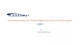 Gallop Shipping PPT