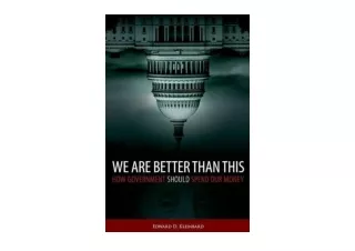 Download We Are Better Than This How Government Should Spend Our Money for ipad