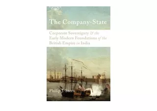 Download PDF The Company State Corporate Sovereignty and the Early Modern Founda