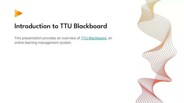 PPT - Introduction To TTU Blackboard PowerPoint Presentation, Free ...