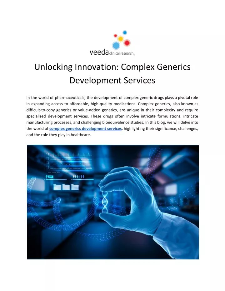 unlocking innovation complex generics development