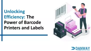 Unlocking Efficiency: The Power of Barcode Printers and Labels