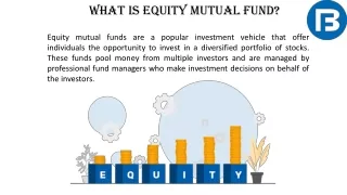 What is Equity Mutual Funds