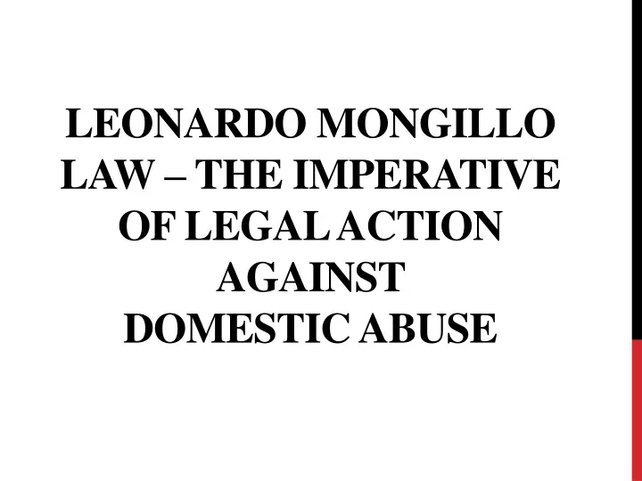 leonardo mongillo law the imperative of legal action against domestic abuse
