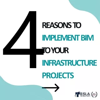 4 Reasons to Implement BIM for Infrastructure Projects