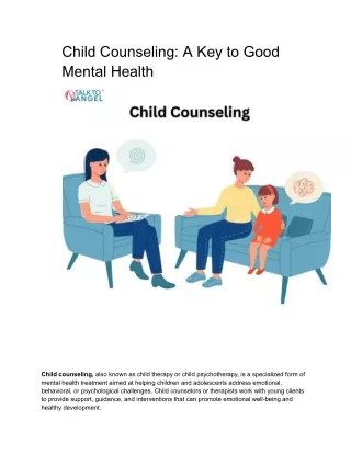 Child Counseling_ A Key to Good Mental Health  4 sept 23